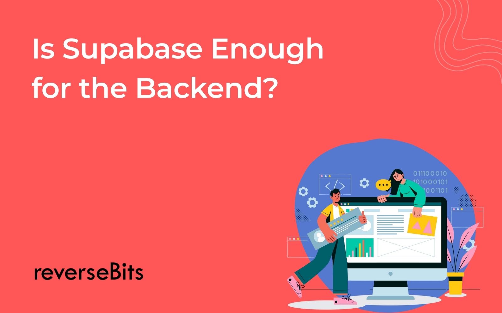 Supabase for Production: When It Works, When to Build Custom