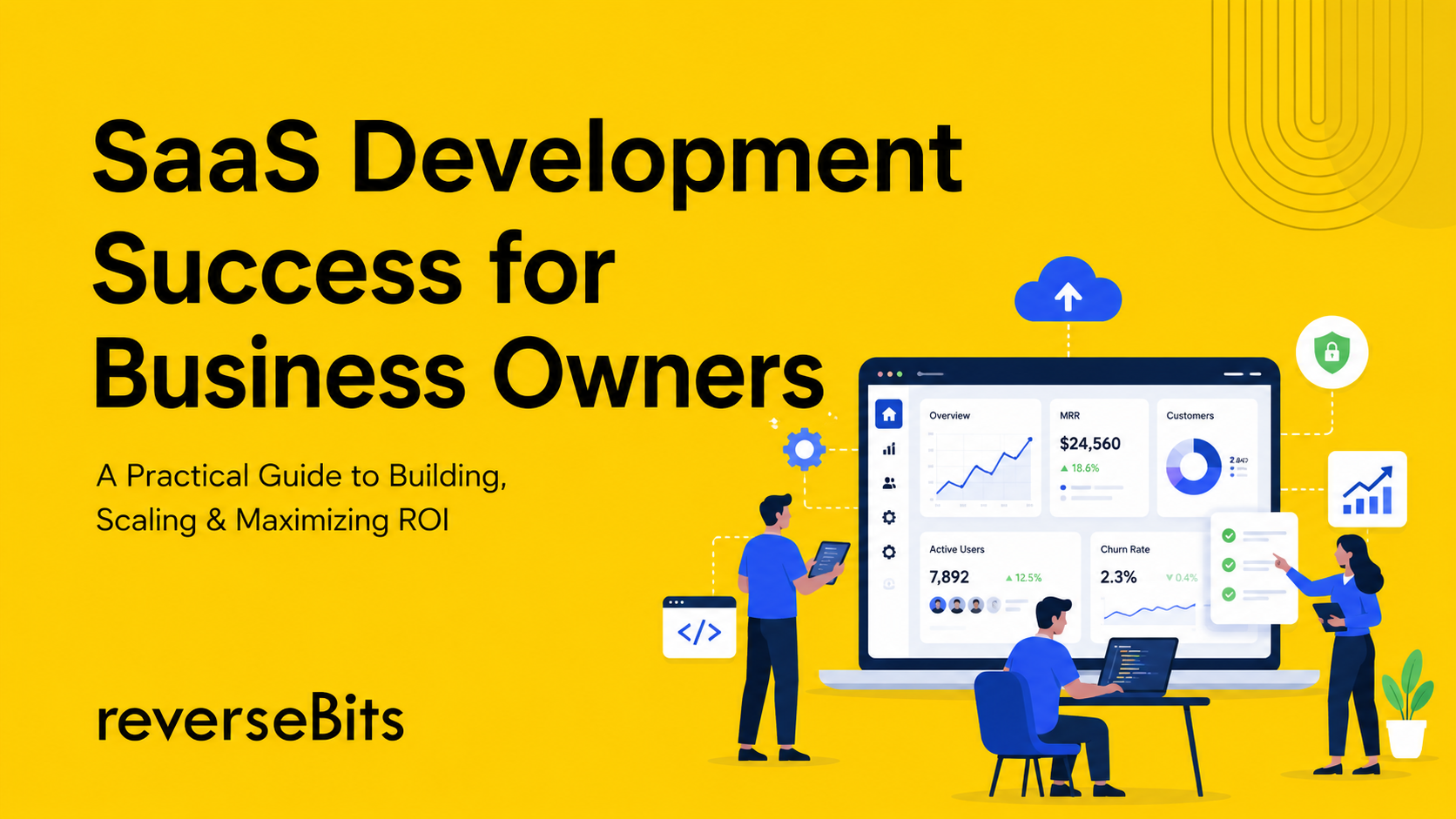 The Business Owner's Ultimate Guide to SaaS Development Success
